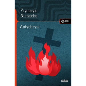 Antychryst | Nietzsche Fryderyk (2022)