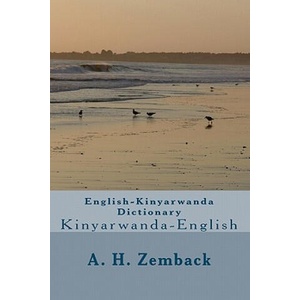 ENGLISH-KINYARWANDA DICTIONARY (ISBN: 9781449527488)