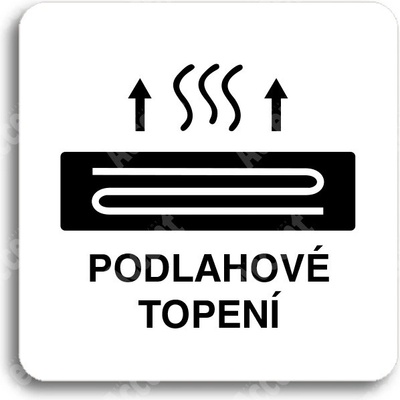 ACCEPT Piktogram podlahové topení - bílá tabulka - černý tisk bez rámečku