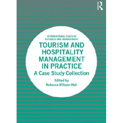 Tourism and Hospitality Management in Practice
