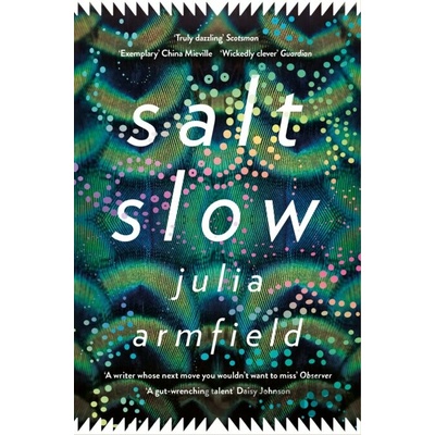 Salt Slow - Armfield Julia