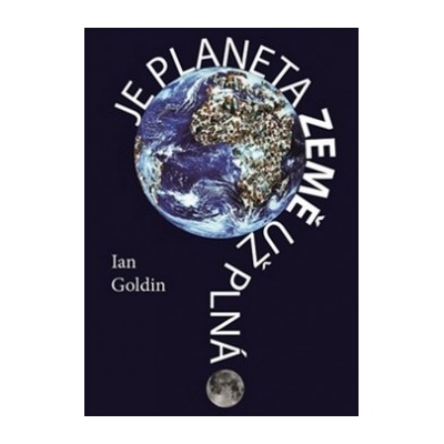 Je planeta Země už plná?