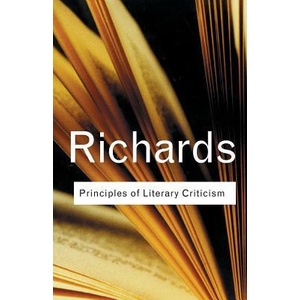 Principles of Literary Criticism | I. A. Richards (ISBN: 9781138123748)