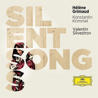 HELENE GRIMAUD & KONSTANTIN KRIMMEL - Silvestrov - Silent Songs CD