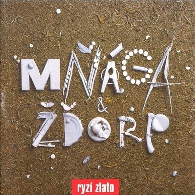 Mňága a Žďorp - Ryzí zlato CD