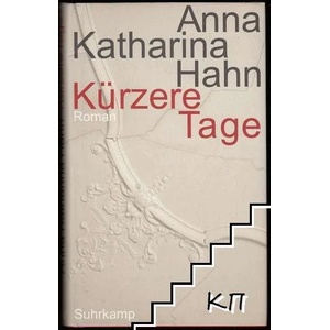 Kürzere Tage (ISBN: 9783518420577)