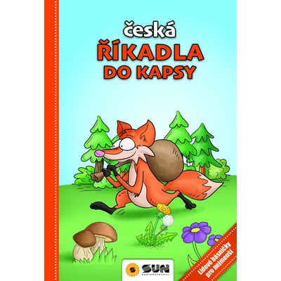 Česká říkadla do kapsy - Lidové básničky pro nejmenší NAKLADATELSTVÍ SUN s.r.o.
