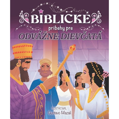 Biblické príbehy pre odvážne dievčatá