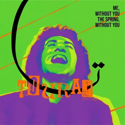 Me Without You, the Spring Without You - Touraj LP