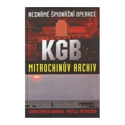 KGB Mitrochinův archiv