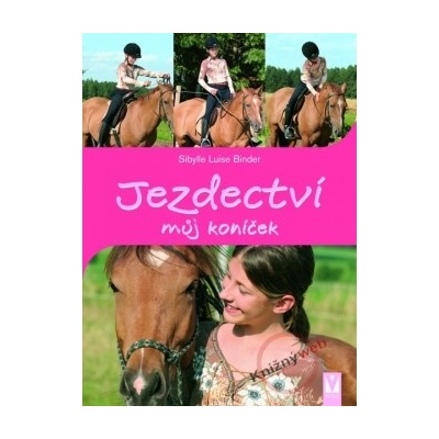Jezdectví můj koníček