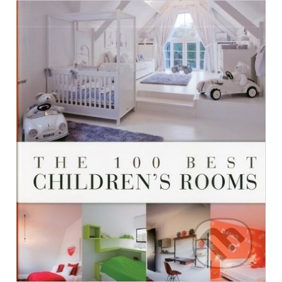 100 Best Childrens Rooms Pauwels WimPevná vazba