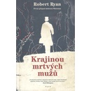 Krajinou mrtvých mužů Robert Ryan