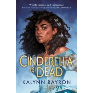 Cinderella Is Dead (ISBN: 9781526621979)