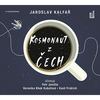 Kosmonaut z Čech - Kalfar Jaroslav