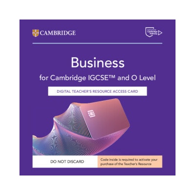 Cambridge IGCSE™ and O Level Business Digital Teacher's Resource Access Card