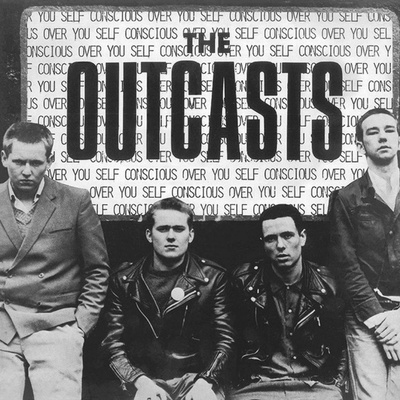 Outcasts: Self Conscious Over You LP
