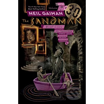 The Sandman Vol. 7: Brief Lives 30th Anniversary Edition - Neil Gaiman
