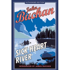 Sick Heart River (ISBN: 9781846970306)