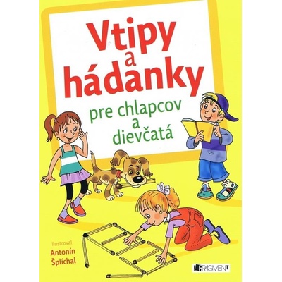 Vtipy a hádanky pre chlapcov a dievčat