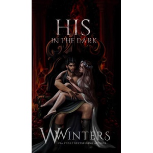 His in the Dark | W. Winters (ISBN: 9798885928120)
