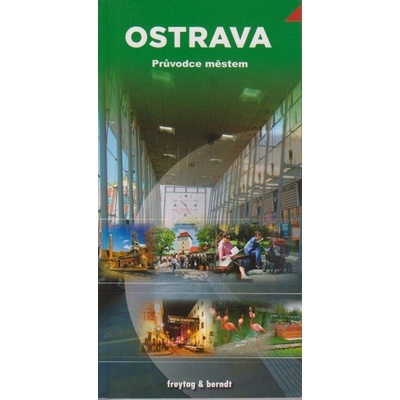 Ostrava Průvodce městem