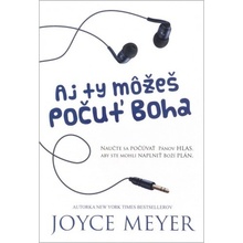 Aj ty môžeš počuť Boha - Joyce Meyer