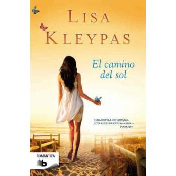 Image 1 of El Camino del Sol = The Path of the Sun | Lisa Kleypas