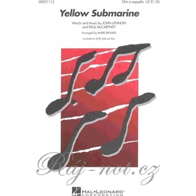 YELLOW SUBMARINE / SSA* a cappella