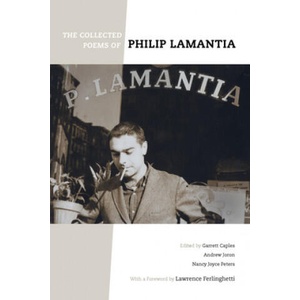 Collected Poems of Philip Lamantia (ISBN: 9780520324817)