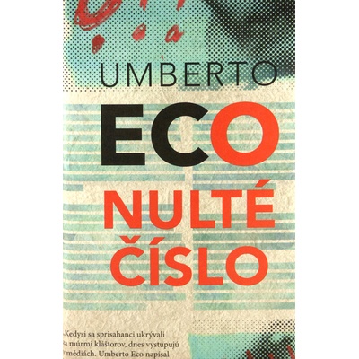 Nulte číslo - Umberto Eco SK