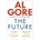 The Future - Al Gore