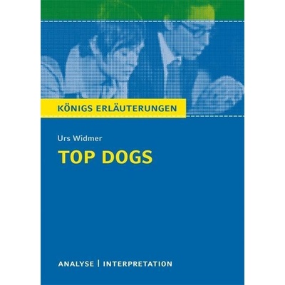 Urs Widmer 'Top Dogs'