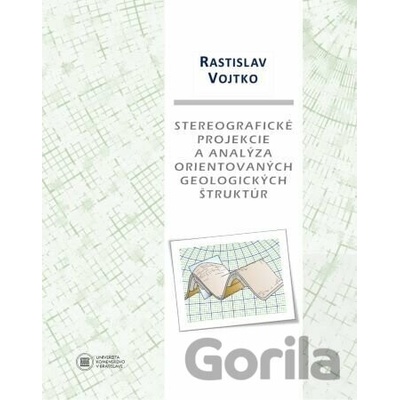 Stereografické projekcie a analýza orientovaných geologických štruktúr