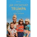 Jak vychovat Trumpa - Ivanka Trump