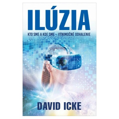 Ilúzia - David Icke