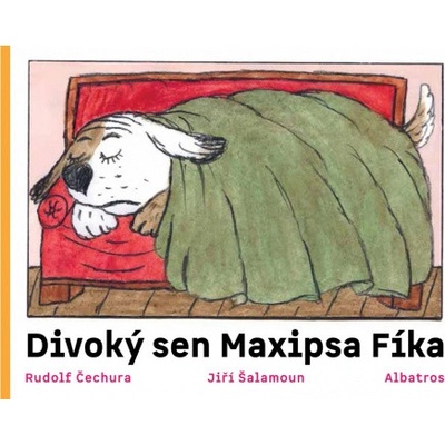 Divoký sen maxipsa Fíka