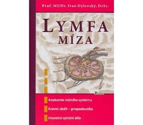Lymfa míza - Ivan Dylevský