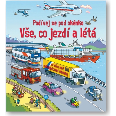 Vše, co jezdí a létá