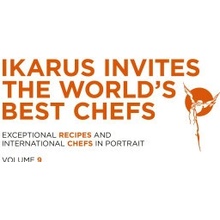 Ikarus Invites The World's Best Chefs