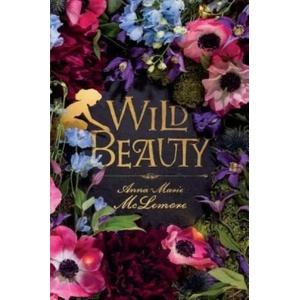 Wild Beauty | Anna-Marie McLemore (ISBN: 9781250180735)
