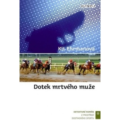 Dotek mrtvého muže - Kit Ehrmanová