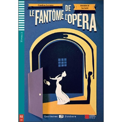 Le Fantôme de l’Opéra - Gaston Leroux [FR]