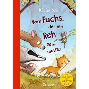 Vom Fuchs, der ein Reh sein wollte | Kirsten Boie, Barbara Scholz (ISBN: 9783789109539)