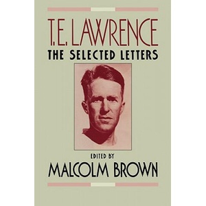 T. E. Lawrence: The Selected Letters (ISBN: 9780393335972)