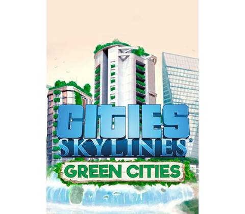 Cities: Skylines - Green Cities