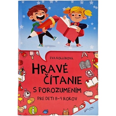 Hravé čítanie s porozumením pre deti 8-9 rokov (2.vydnie)