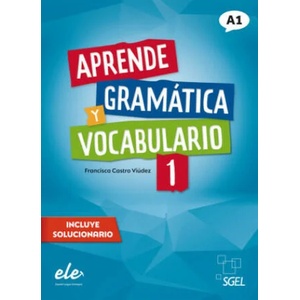 Aprende gramática y vocabulario 1 - Nueva edición (2022)
