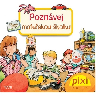 Poznávej mateřskou školku -