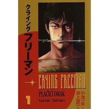 Crying Freeman Plačící drak